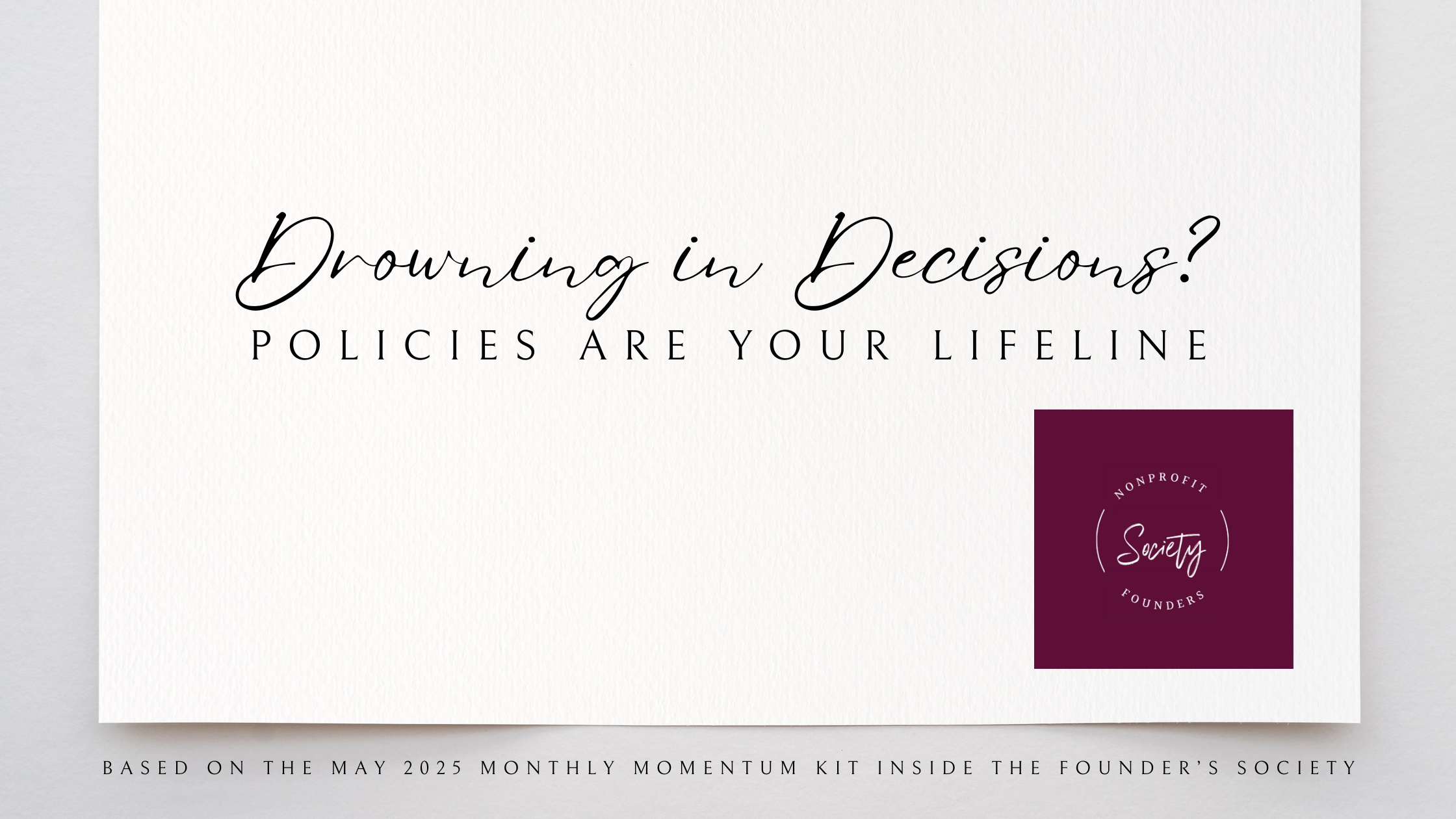 Nonprofit Policies and Procedures That Protect You