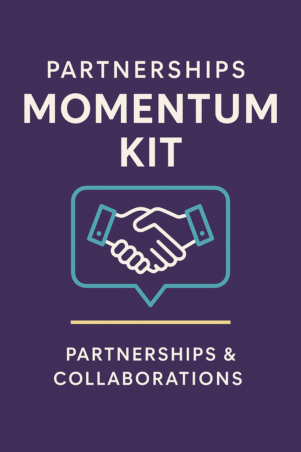 Monthly Momentum Kit: Partnerships & Collaborations